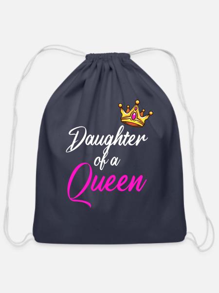 Daughter of a Queen 1 - Cotton Drawstring Bag - navy