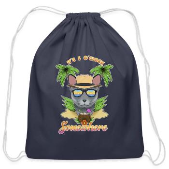 It Is 5 OClock Somewhere Drinking Russian Blue - Cotton Drawstring Bag - navy - Front
