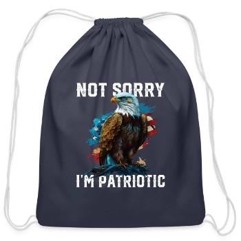 Not Sorry I'm Patriotic American Bald Eagle - Cotton Drawstring Bag - navy - Front