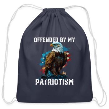 Offended By My Patriotism 4th of July America - Cotton Drawstring Bag - navy - Front