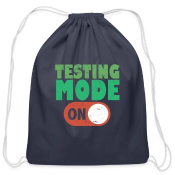 Testing Mode On Motivational Test Day Teacher - Cotton Drawstring Bag - navy - Front