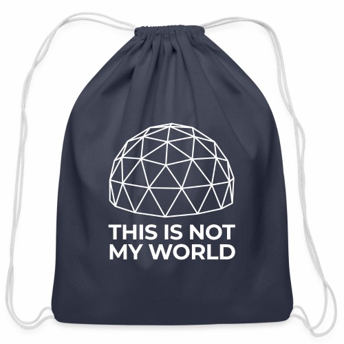 This Is Not My World - Cotton Drawstring Bag