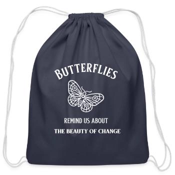 BUTTERFlIES remind us of the power of change - Cotton Drawstring Bag - navy - Front