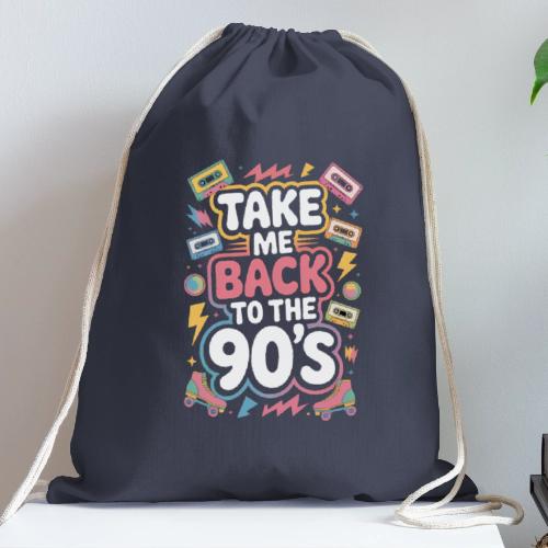 Retro 90s Take Me Back Graphic Art - Cotton Drawstring Bag