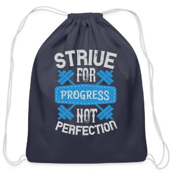 Strive For Progress Not Perfection - Cotton Drawstring Bag - navy - Front