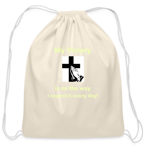 My Victory is on the way... - Cotton Drawstring Bag