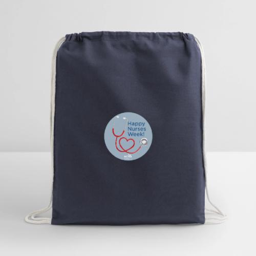 Happy Nurses Week - Cotton Drawstring Bag