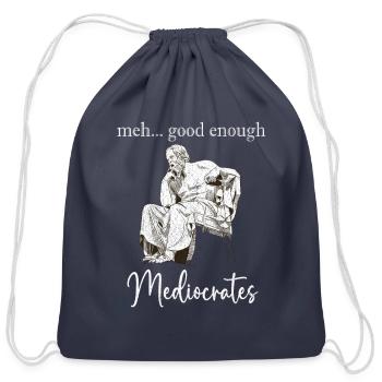 Meh Good Enough - Mediocrates Funny - Cotton Drawstring Bag - navy - Front