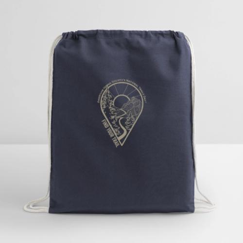 Find Your Trail Location Pin: National Trails Day - Cotton Drawstring Bag