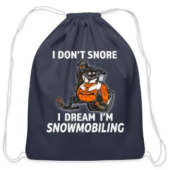 Sledhead I Don t Snore I Dream I m Snowmobiling - Cotton Drawstring Bag - navy - Front
