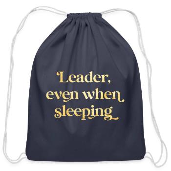 Leader Even When Sleeping - Cotton Drawstring Bag - navy - Front
