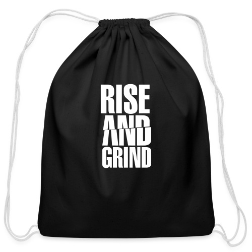 Rise & Grind - Cotton Drawstring Bag