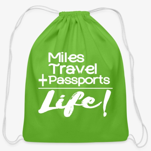 Travel Is Life - Cotton Drawstring Bag