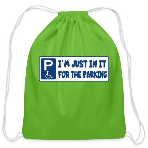 In a wheelchair for the parking, wheelchair fun - Cotton Drawstring Bag