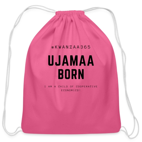 ujamaa born shirt - Cotton Drawstring Bag