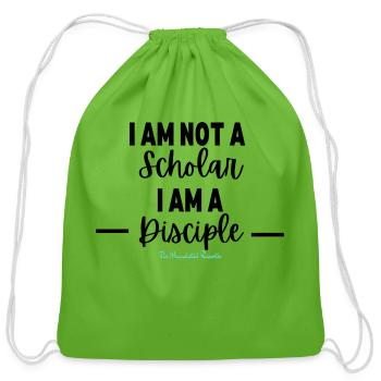 I am Not a Scholar; I am a Disciple - Cotton Drawstring Bag - clover - Front