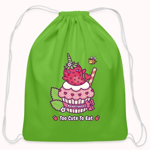 Too Cute To Eat - Strawberry Narwhal Cupcake - Cotton Drawstring Bag