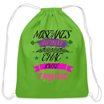 Mistakes Are Proof That You're Trying - Cotton Drawstring Bag - clover - Front