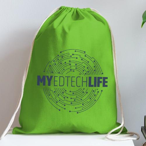 My EdTech Life - Cotton Drawstring Bag