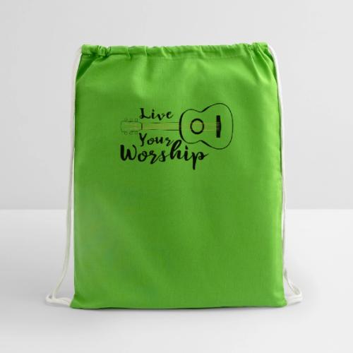Live Your Worship - Cotton Drawstring Bag