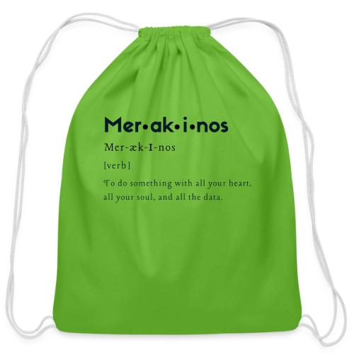 Merakinos Definition - Cotton Drawstring Bag