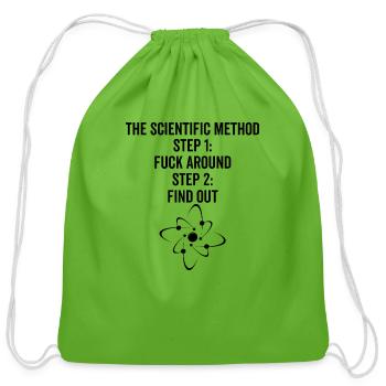 The Scientific Method Fuck Around Find Out - Cotton Drawstring Bag - clover - Front