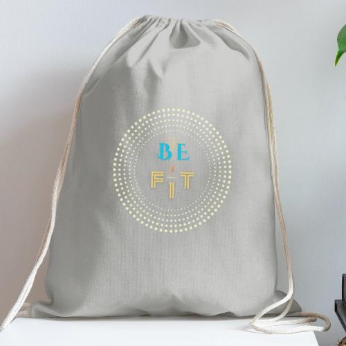 Be Fit - Cotton Drawstring Bag