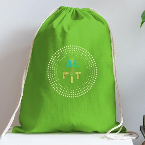 Be Fit - Cotton Drawstring Bag