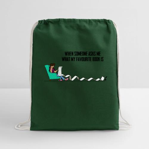 When Somone Asks Me - Cotton Drawstring Bag