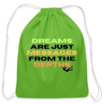 Dreams are just messages from the depths - Cotton Drawstring Bag - clover - Front