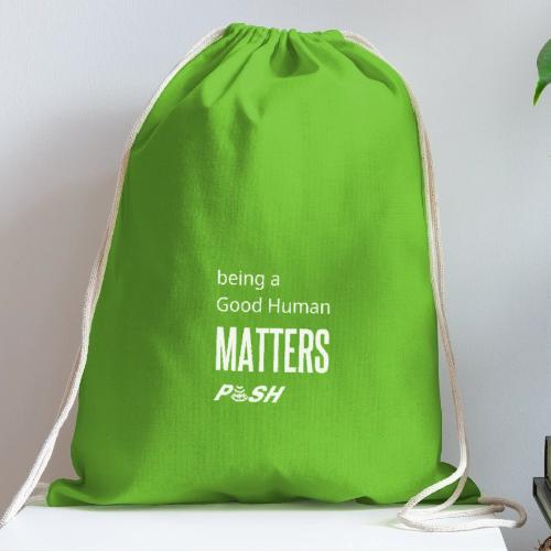 Good Human - Cotton Drawstring Bag