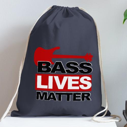 BASS LIVES MATTER - Cotton Drawstring Bag