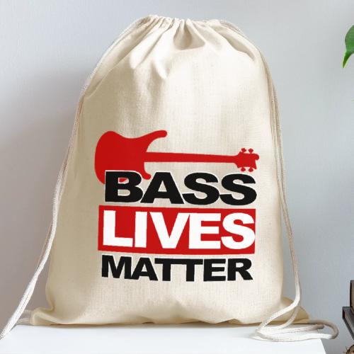 BASS LIVES MATTER - Cotton Drawstring Bag