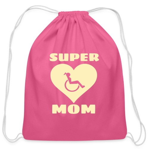 Super wheelchair mom, super mama - Cotton Drawstring Bag