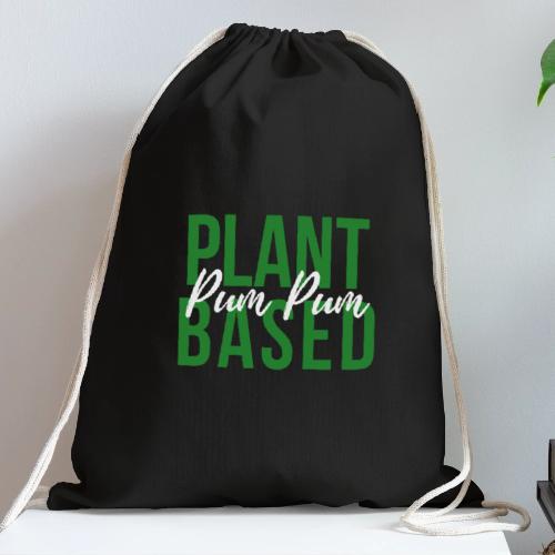 PlantBasedPumPum - Cotton Drawstring Bag