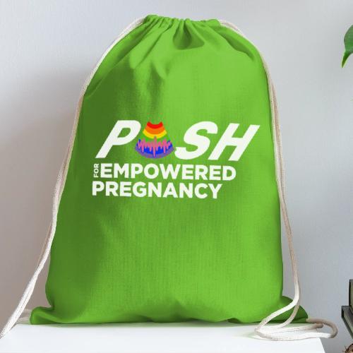 PUSH for LGBTQ+ Pride - Cotton Drawstring Bag