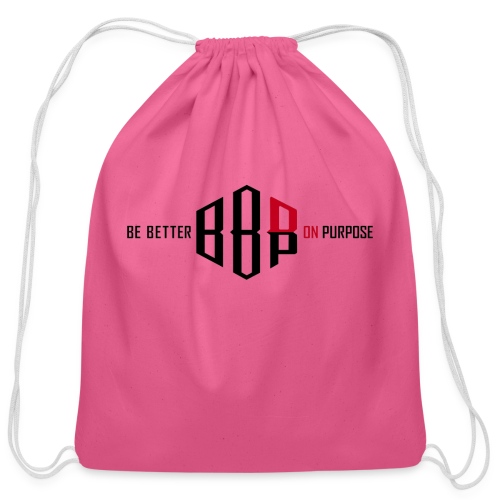BE BETTER ON PURPOSE 303 - Cotton Drawstring Bag