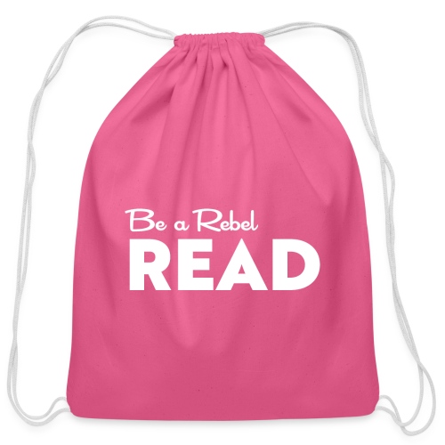 Be a Rebel READ (white) - Cotton Drawstring Bag