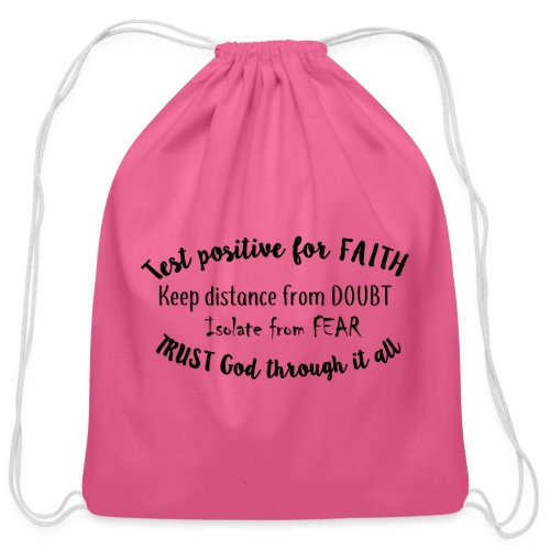 Positive for Faith - Cotton Drawstring Bag