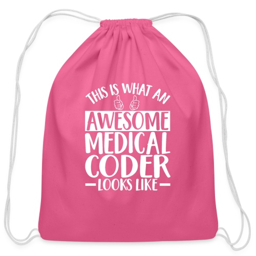 Awesome Medical Coder - Cotton Drawstring Bag