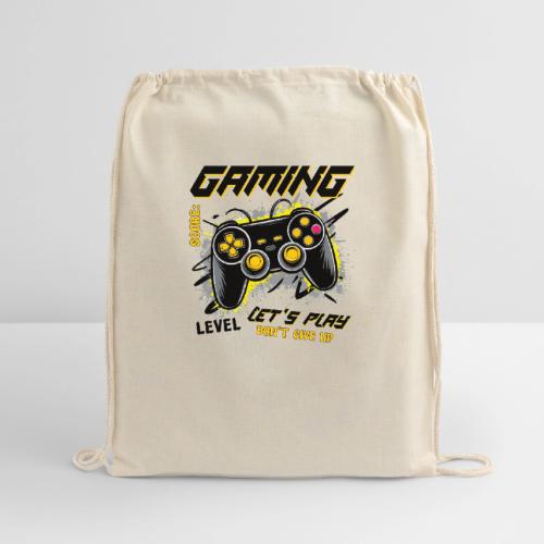 Gaming: Let's Play, Don't Give Up - Cotton Drawstring Bag