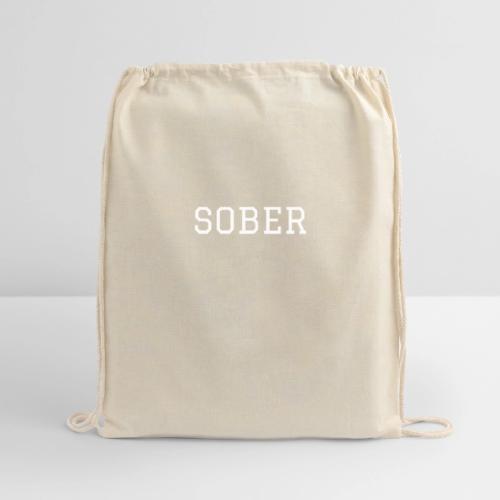 SOBER (WHITE) - Cotton Drawstring Bag
