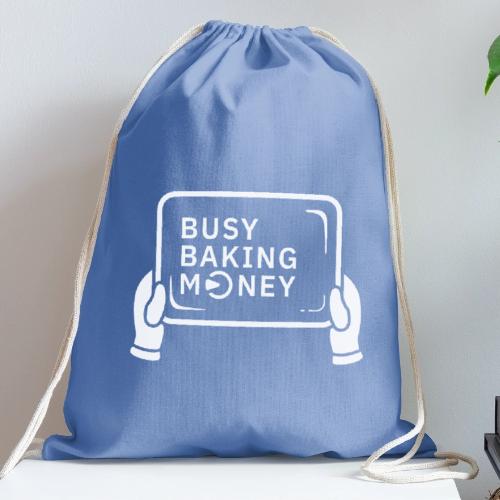 Bake Busy Baking Money - Cotton Drawstring Bag