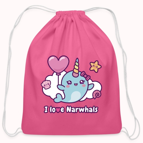 I Love Narwhals - Kawaii Unicorn Whale with Heart - Cotton Drawstring Bag