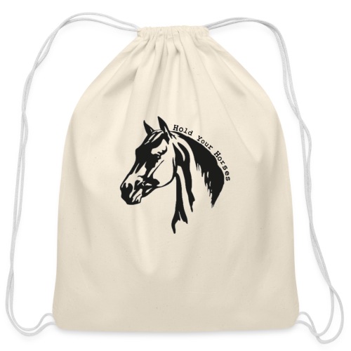 Bridle Ranch Hold Your Horses (Black Design) - Cotton Drawstring Bag