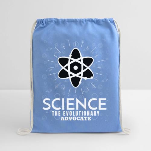 Science The Evolutionary Advocate White Design - Cotton Drawstring Bag