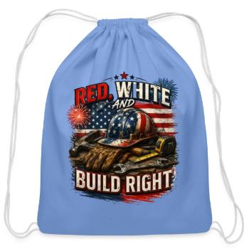 Red, White and Build Right blue collar worker - Cotton Drawstring Bag - carolina blue - Front