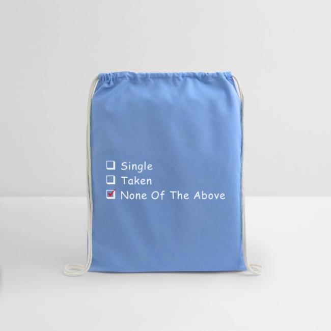 Single Taken None Of The Above