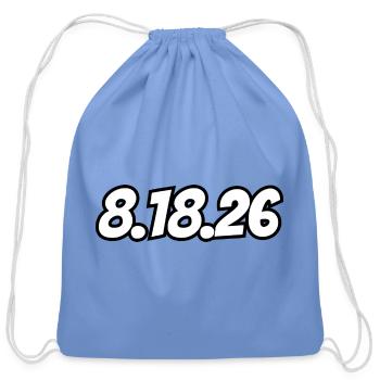25K on 8.18.26 - Cotton Drawstring Bag - carolina blue - Front