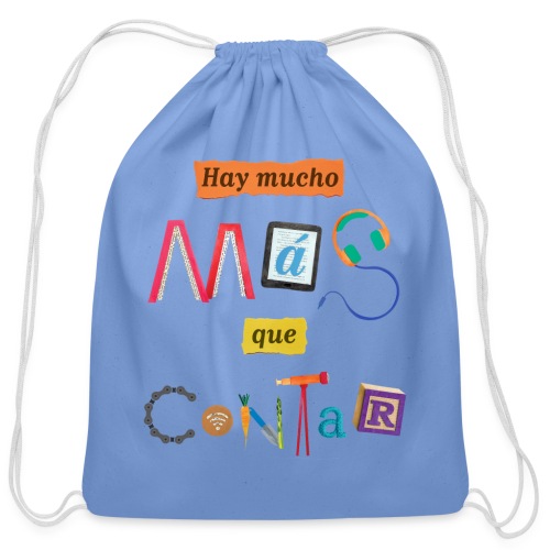 There's More to the Story (Spanish) - Cotton Drawstring Bag